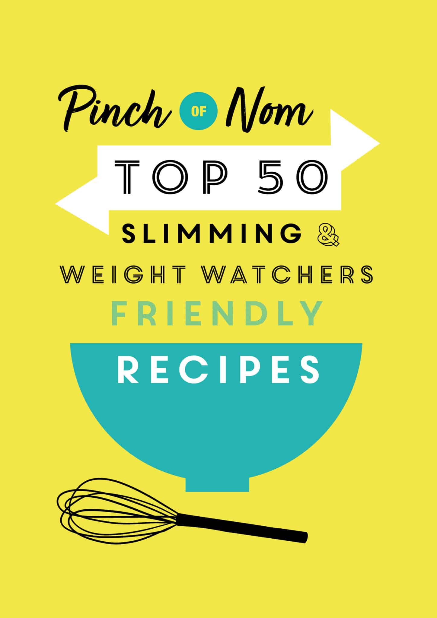 top-50-slimming-weight-watchers-friendly-recipes-pinch-of-nom