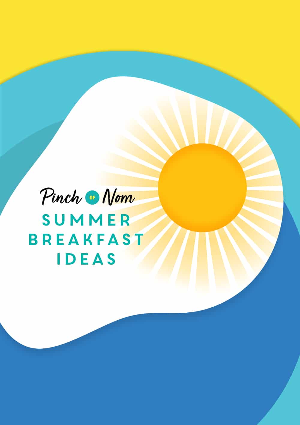 Summer Breakfast Ideas - Pinch of Nom Slimming Recipes