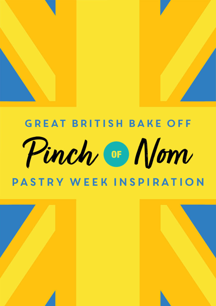 Great British Bake Off: Pastry Week Inspiration - Pinch of Nom Slimming Recipes