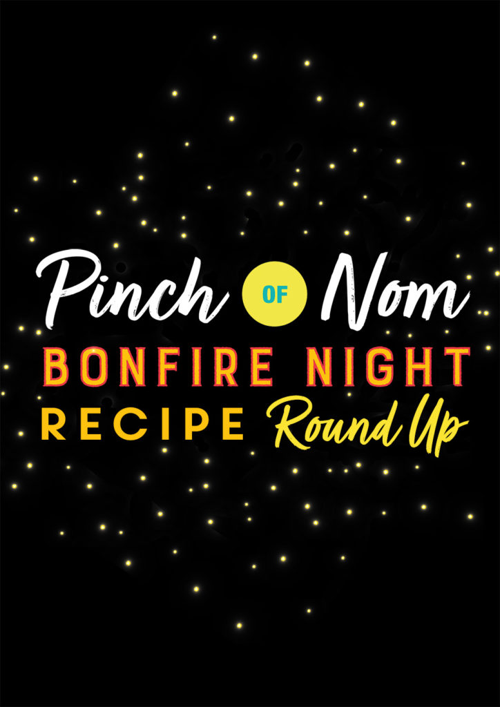 Pinch of Nom Bonfire Night Recipe Round Up