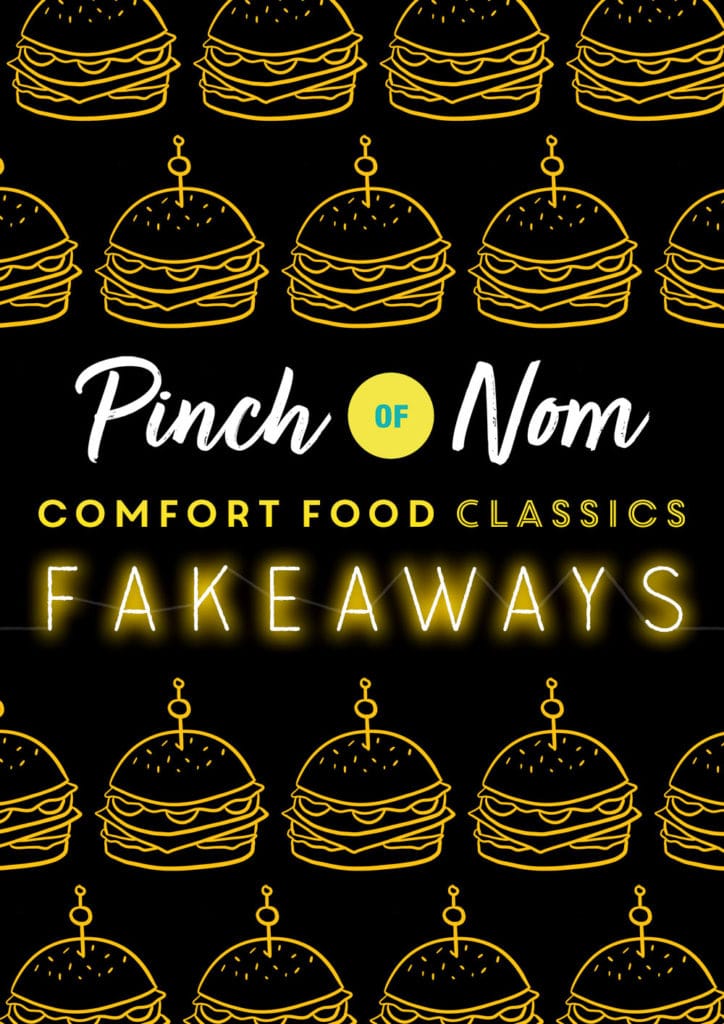 Comfort Food Classics - Fakeaways - Pinch of Nom Slimming Recipes