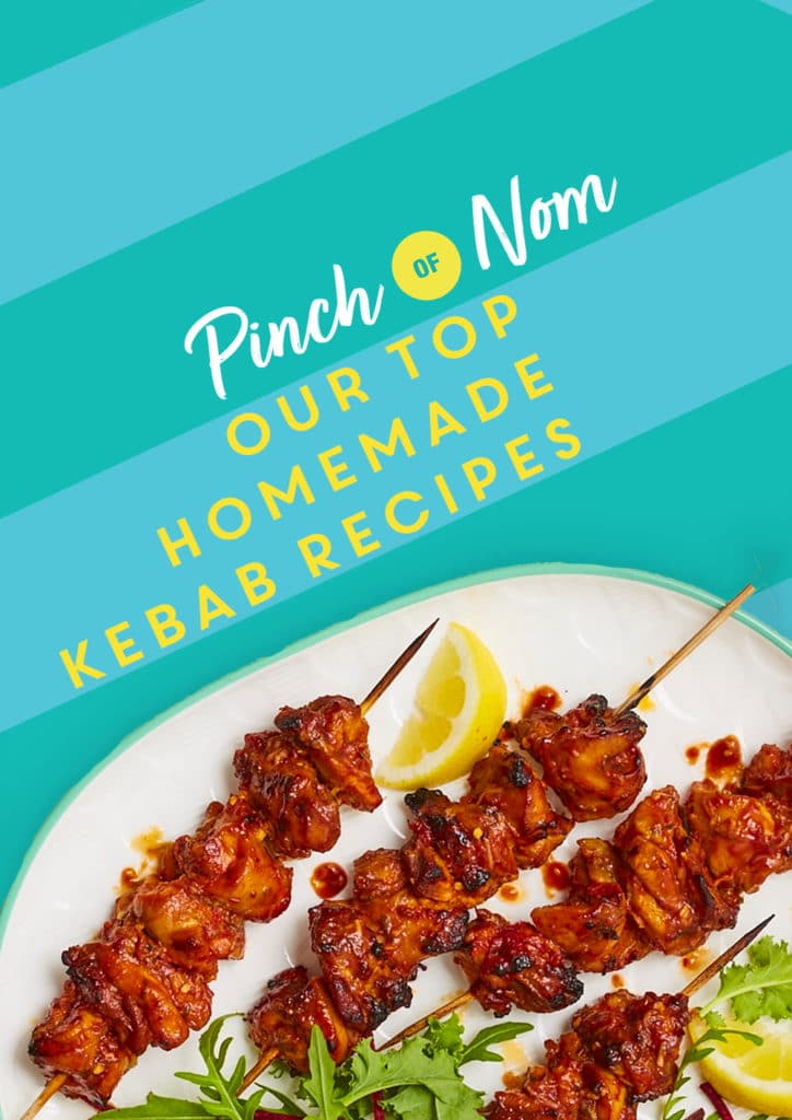 Our Top Homemade Kebab Recipes - Pinch of Nom Slimming Recipes