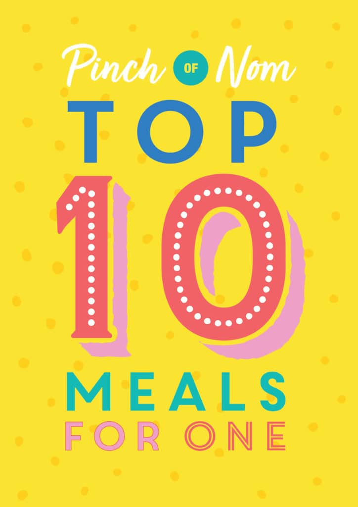 Top 10 Meals for One - Pinch of Nom Slimming Recipes