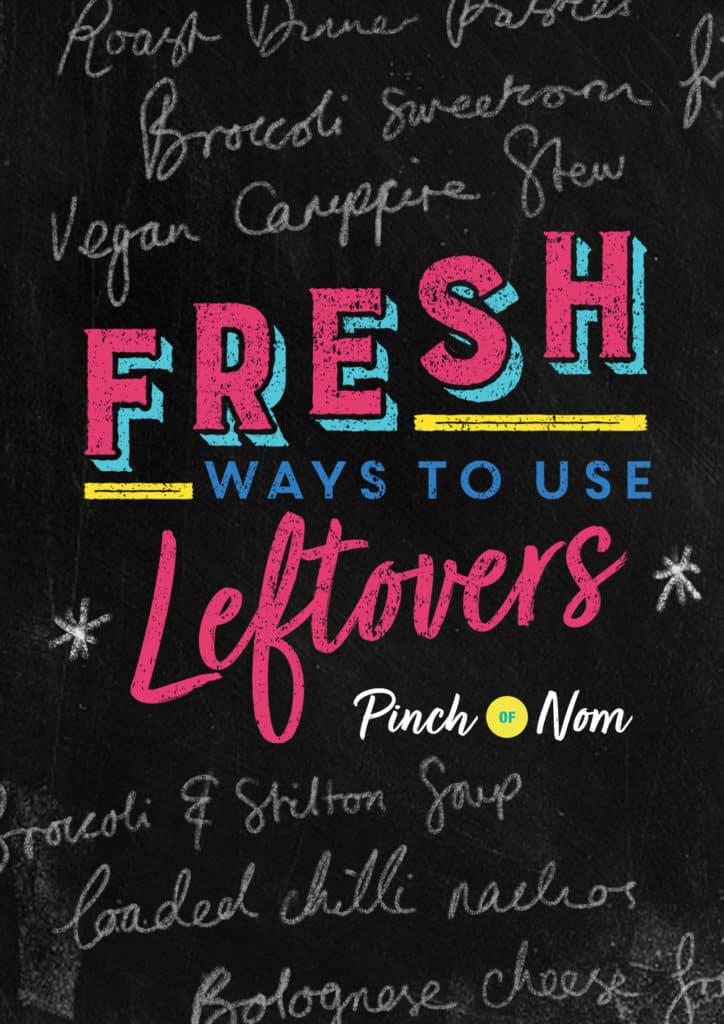 Fresh Ways to Use Leftovers - Pinch of Nom Slimming Recipes